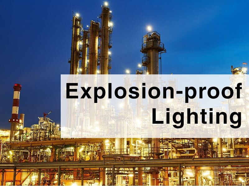7-Things-About-Explosion-Proof-Led-Lights-You-Should-Know